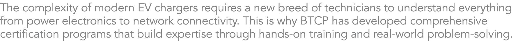 The complexity of modern EV chargers requires a new breed of technicians to understand everything from power electron...